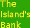 The Island's Bank