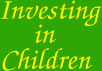 Investing in Children